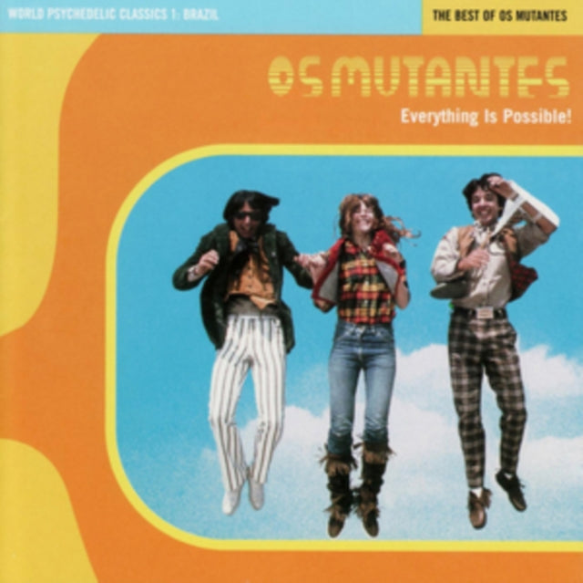 OS MUTANTES | WORLD PSYCHEDELIC CLASSICS 1: EVERYTHING IS POSSIBLE, BEST OF OS MUTANTES (MUTANT ORANGE VINYL) | VINYL RECORD (LP)