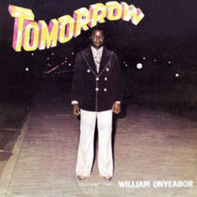ONYEABOR, WILLIAM | TOMORROW | VINYL RECORD (LP)