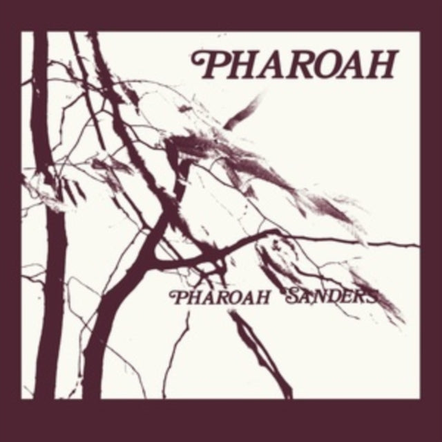 SANDERS, PHAROAH | PHAROAH (DELUXE EDITION) (2LP) | VINYL RECORD (LP)