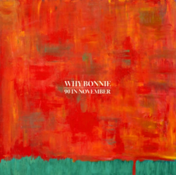 90 IN NOVEMBER (DINKED EDITION) | VINYL RECORD (LP)