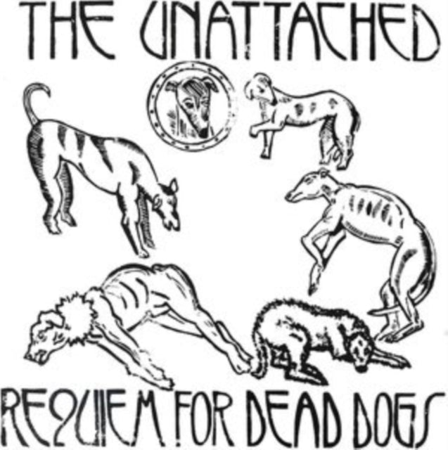 UNATTACHED | REQUIEM FOR DEAD DOGS | VINYL RECORD (LP)