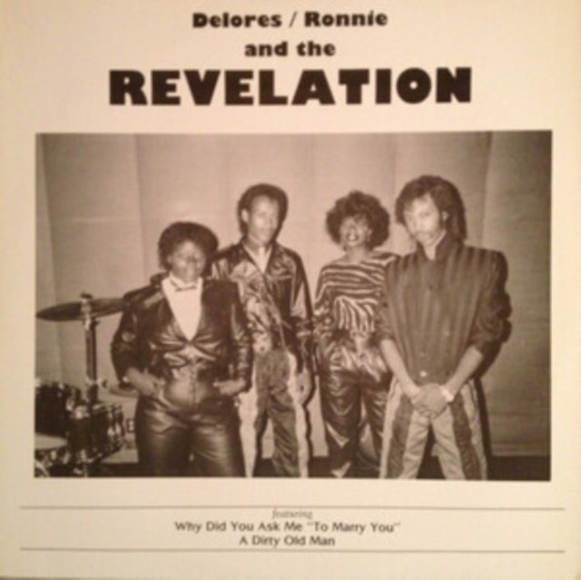 DELORES; RONNIE & THE REVELATION | WHY DID YOU ASK ME TO MARRY YOU | VINYL RECORD (LP)