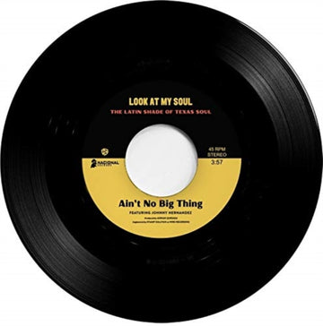 AIN'T NO BIG THING B/W LOOK AT MY SOUL | 7IN VINYL