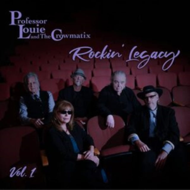 PROFESSOR LOUIE & THE CROWMATIX | ROCKIN' LEGACY VOL. 1 | 10IN VINYL