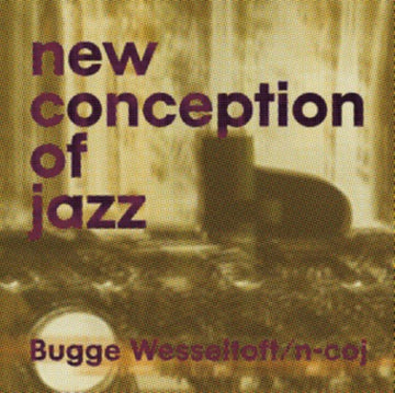 NEW CONCEPTION OF JAZZ | VINYL RECORD (LP)