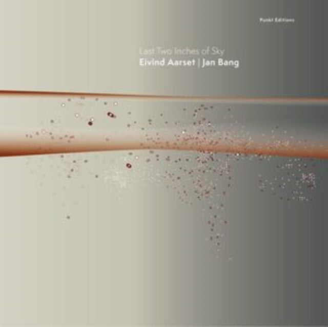 AARSET, EIVIND & JAN BANG | LAST TWO INCHES OF SKY | VINYL RECORD (LP)
