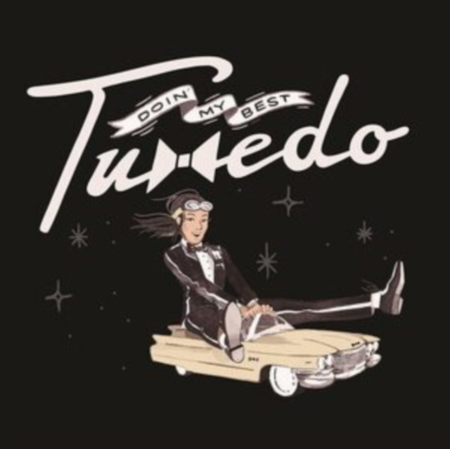 TUXEDO | DOIN' MY BEST | 7IN VINYL