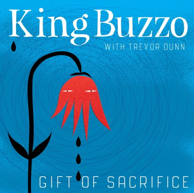 KING BUZZO | GIFT OF SACRIFICE | VINYL RECORD (LP)