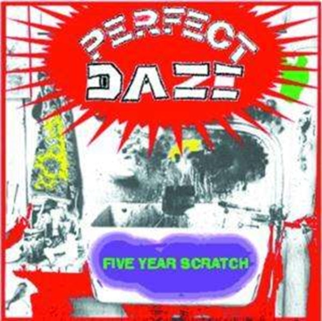 PERFECT DAZE FIVE YEAR SCRATCH (CD)