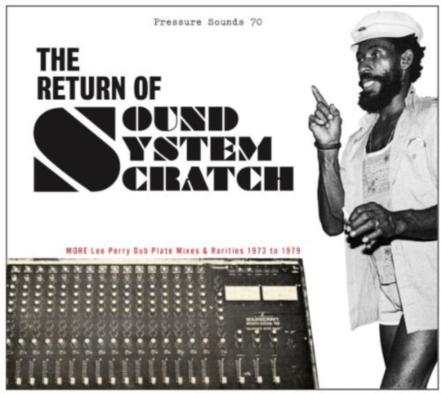 PERRY, LEE & THE UPSETTERS | RETURN OF SOUND SYSTEM SCRATCH: MORE LEE PERRY DUB PLATE MIXES & RARITIES 1973 TO 1979 | VINYL RECORD (LP)