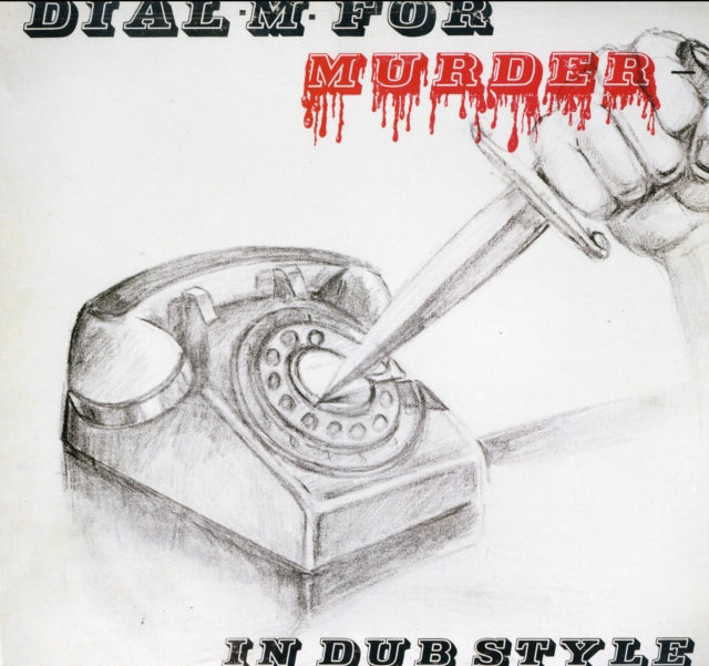 PRATT, PHIL & THE SUNSHOT BAND | DIAL M FOR MURDER IN DUB STYLE | VINYL RECORD (LP)