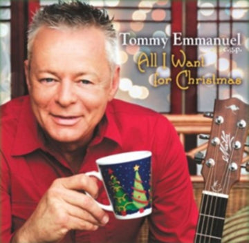 EMMANUEL, TOMMY | ALL I WANT FOR CHRISTMAS | CD