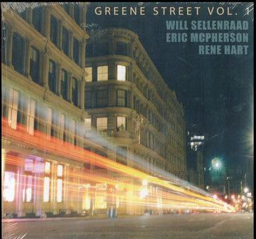 SELLENRAAD, WILL; RENE HART,  & ERIC MCPHERSON | GREENE STREET VOL. 1 | VINYL RECORD (LP)