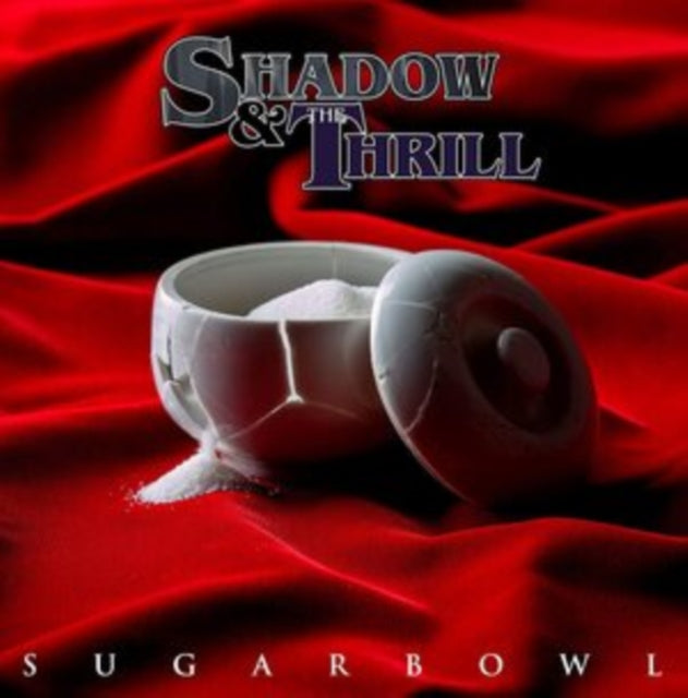 SHADOW & THE THRILL | SUGARBOWL | VINYL RECORD (LP)