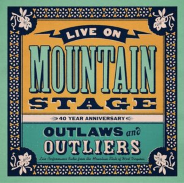 VARIOUS ARTISTS | LIVE ON MOUNTAIN STAGE: OUTLAWS & OUTLIERS (2LP) | VINYL RECORD (LP)