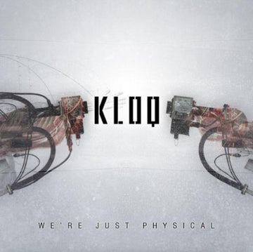 KLOQ | WE'RE JUST PHYSICAL | CD