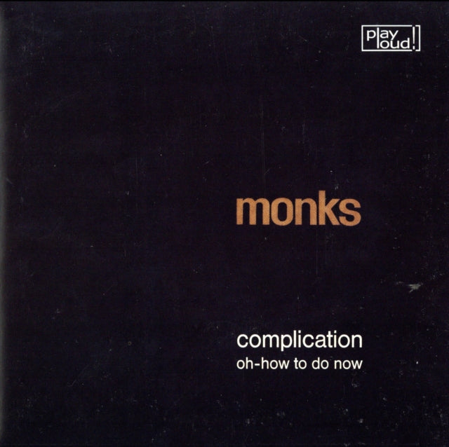 MONKS | COMPLICATION/OH-HOW TO DO NOW | 7IN VINYL