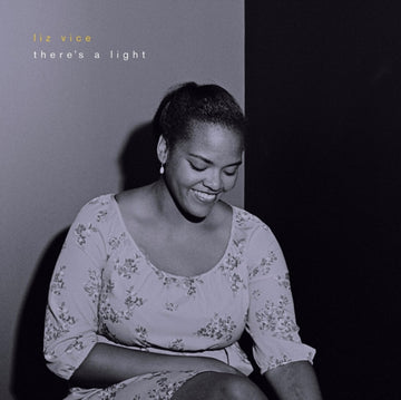 VICE, LIZ | THERE'S A LIGHT | VINYL RECORD (LP)
