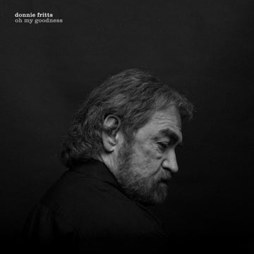 FRITTS, DONNIE | OH MY GOODNESS | VINYL RECORD (LP)