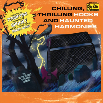 CHILLING, THRILLING HOOKS & HAUNTED HARMONIES: THE BIG STIR RECORDS HALLOWEEN GRIMOIRE (2LP) | VINYL RECORD (LP)