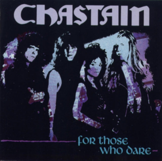 CHASTAIN | FOR THOSE WHO DARE | VINYL RECORD (LP)
