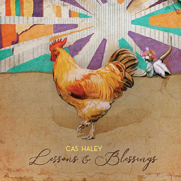 HALEY, CAS | LESSONS & BLESSINGS | VINYL RECORD (LP)