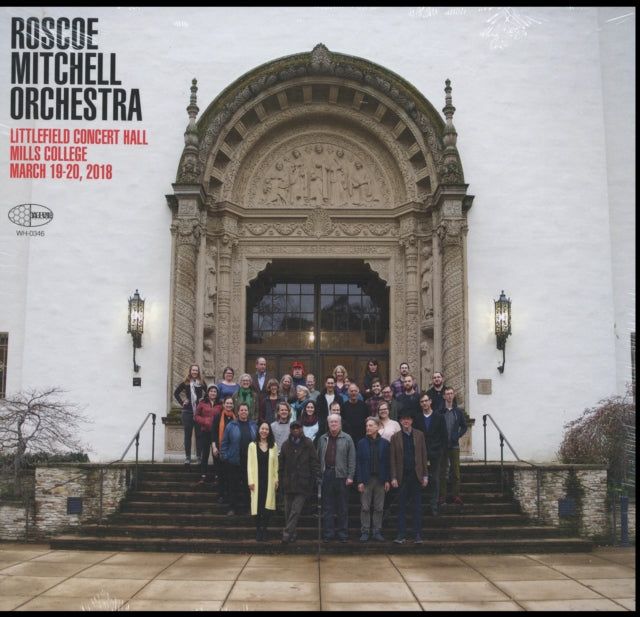 MITCHELL, ROSCOE ORCHESTRA | LITTLEFIELD CONCERT HALL MILLS COLLEGE | VINYL RECORD (LP)