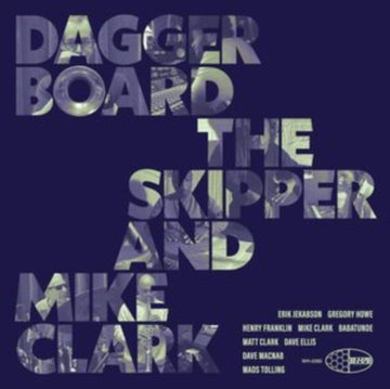 DAGGERBOARD THE SKIPPER & MIKE CLARK | VINYL RECORD (LP)