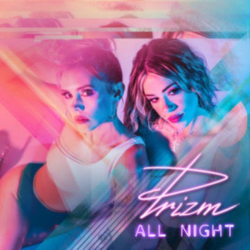 PRIZM | ALL NIGHT | VINYL RECORD (LP)