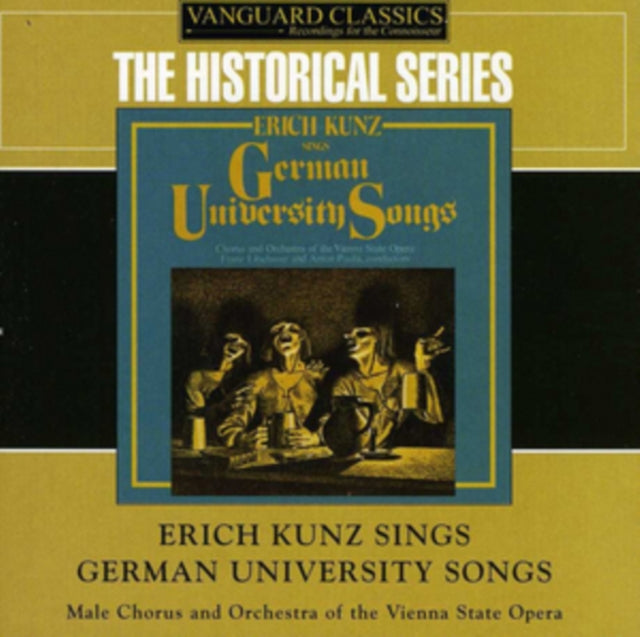 KUNZ, ERICH | ERICH KUNZ SINGS GERMAN UNIVERSITY SONGS | CD