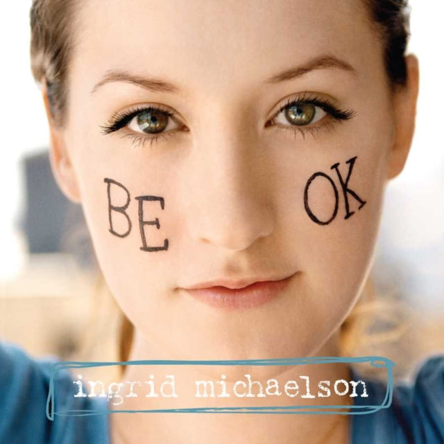 MICHAELSON, INGRID | BE OK | VINYL RECORD (LP)