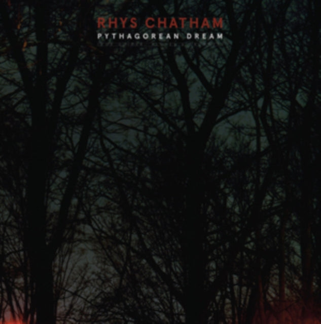 CHATHAM, RHYS | PYTHAGOREAN DREAM | VINYL RECORD (LP)