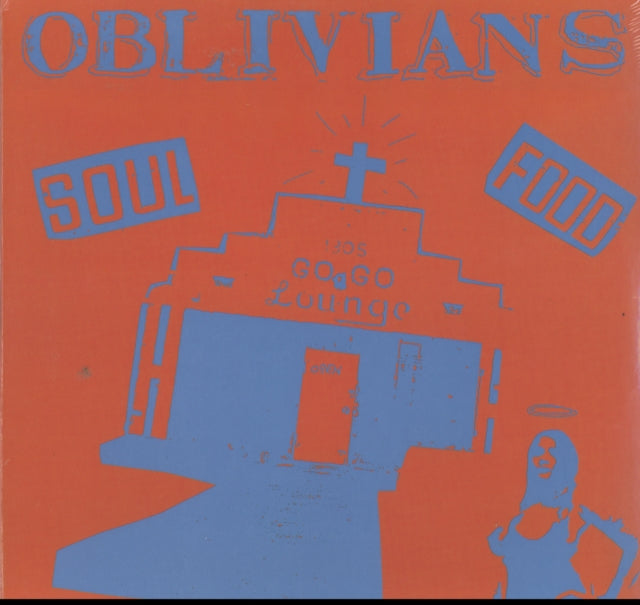 OBLIVIANS | SOUL FOOD | VINYL RECORD (LP)