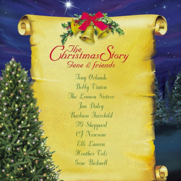 BICKNELL, GENE | CHRISTMAS STORY GENE & FRIENDS | CD