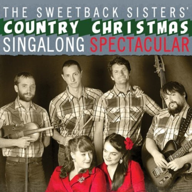 SWEETBACK SISTERS | COUNTRY CHRISTMAS SINGALONG SPECTACULAR | CD