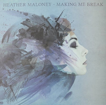 MALONEY, HEATHER | MAKING ME BREAK | VINYL RECORD (LP)