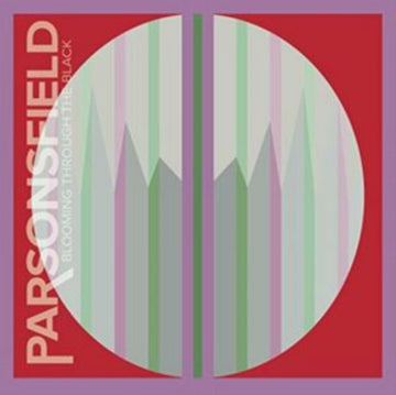PARSONSFIELD | BLOOMING THROUGH THE BLACK | VINYL RECORD (LP)