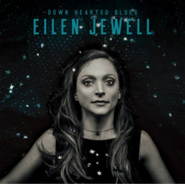 JEWELL, EILEN | DOWN HEARTED BLUES | VINYL RECORD (LP)