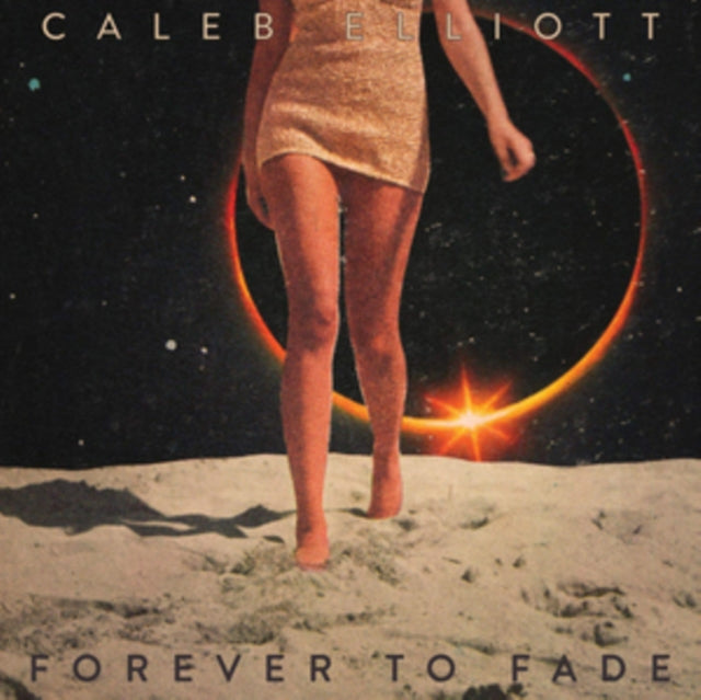 ELLIOTT, CALEB | FOREVER TO FADE | VINYL RECORD (LP)