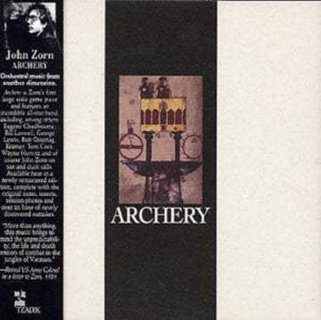 ZORN, JOHN | ARCHERY | CD