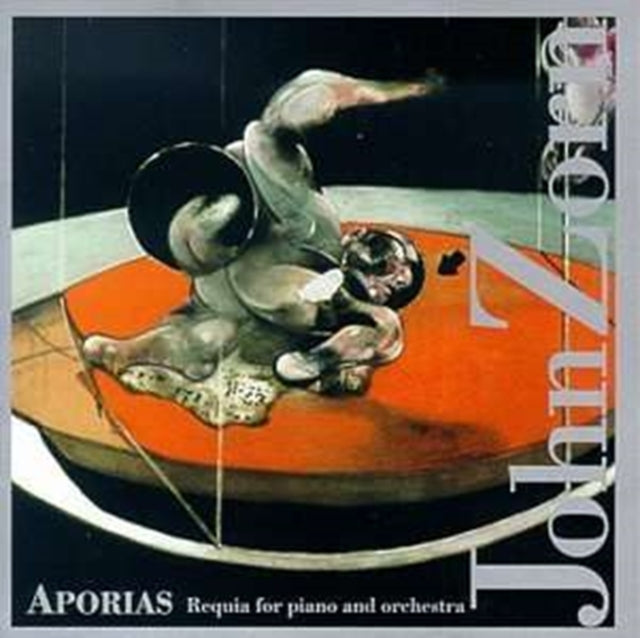 ZORN, JOHN | APORIAS - REQUIA FOR PIANO AND ORCHESTRA | CD