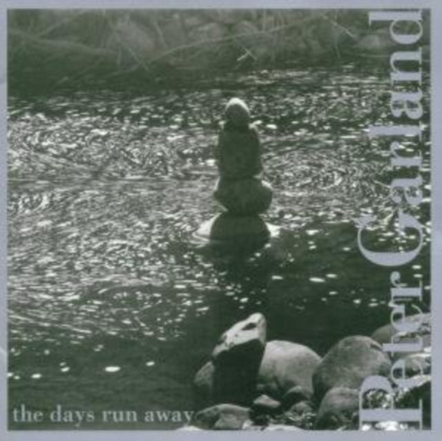 GARLAND, PETER | DAYS RUN AWAY | CD