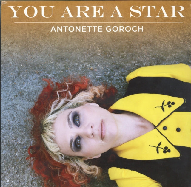 GOROCH, ANTONETTE | YOU ARE A STAR | 10IN VINYL