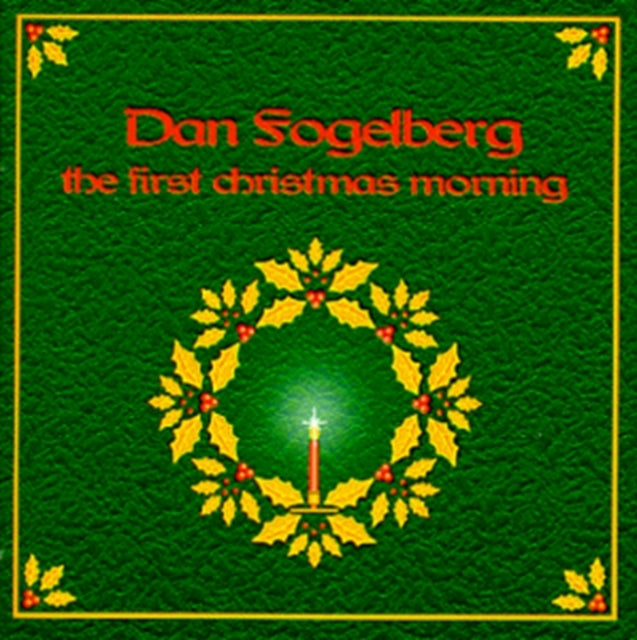 FOGELBERG, DAN | FIRST CHRISTMAS MORNING | CD