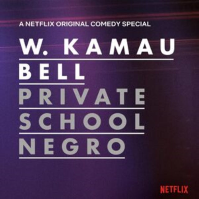 KAMAU BELL, W. | PRIVATE SCHOOL NEGRO | VINYL RECORD (LP)