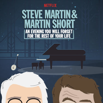 MARTIN, STEVE & MARTIN SHORT | AN EVENING YOU WILL FORGET FOR THE REST OF YOUR LIFE | VINYL RECORD (LP)