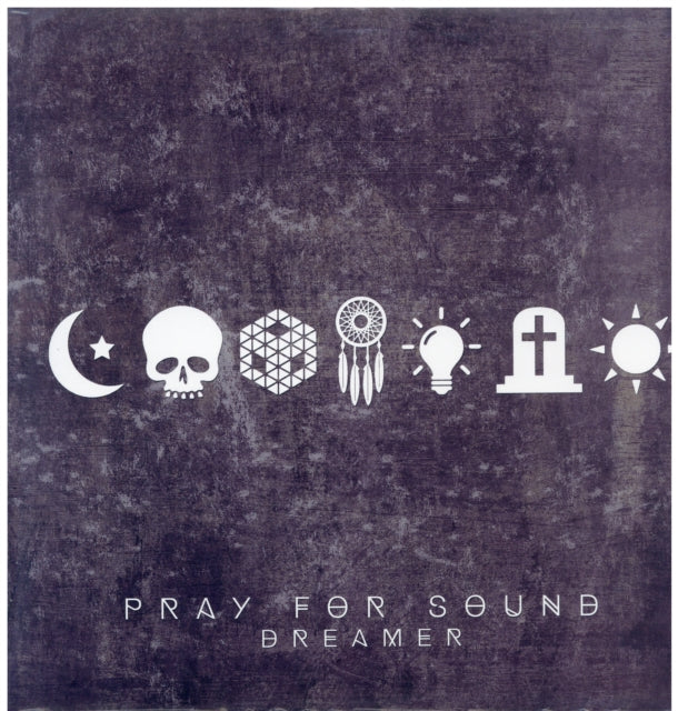 PRAY FOR SOUND | DREAMER | VINYL RECORD (LP)