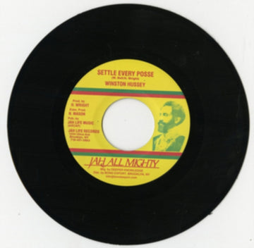 HUSSEY, WINSTON | SETTLE EVERY POSSE | 7IN VINYL