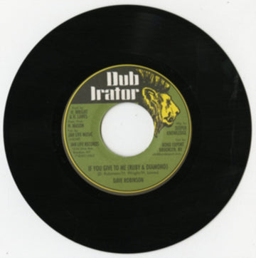 ROBINSON, DAVE | IF YOU GIVE TO ME (AKA RUBY & DIAMOND) | 7IN VINYL