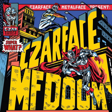 CZARFACE & MF DOOM | SUPER WHAT? | VINYL RECORD (LP)